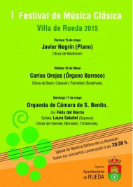 I FESTIVAL DE MÚSICA CLÁSICA VILLA DE RUEDA: 15, 16 y 17 DE MAYO