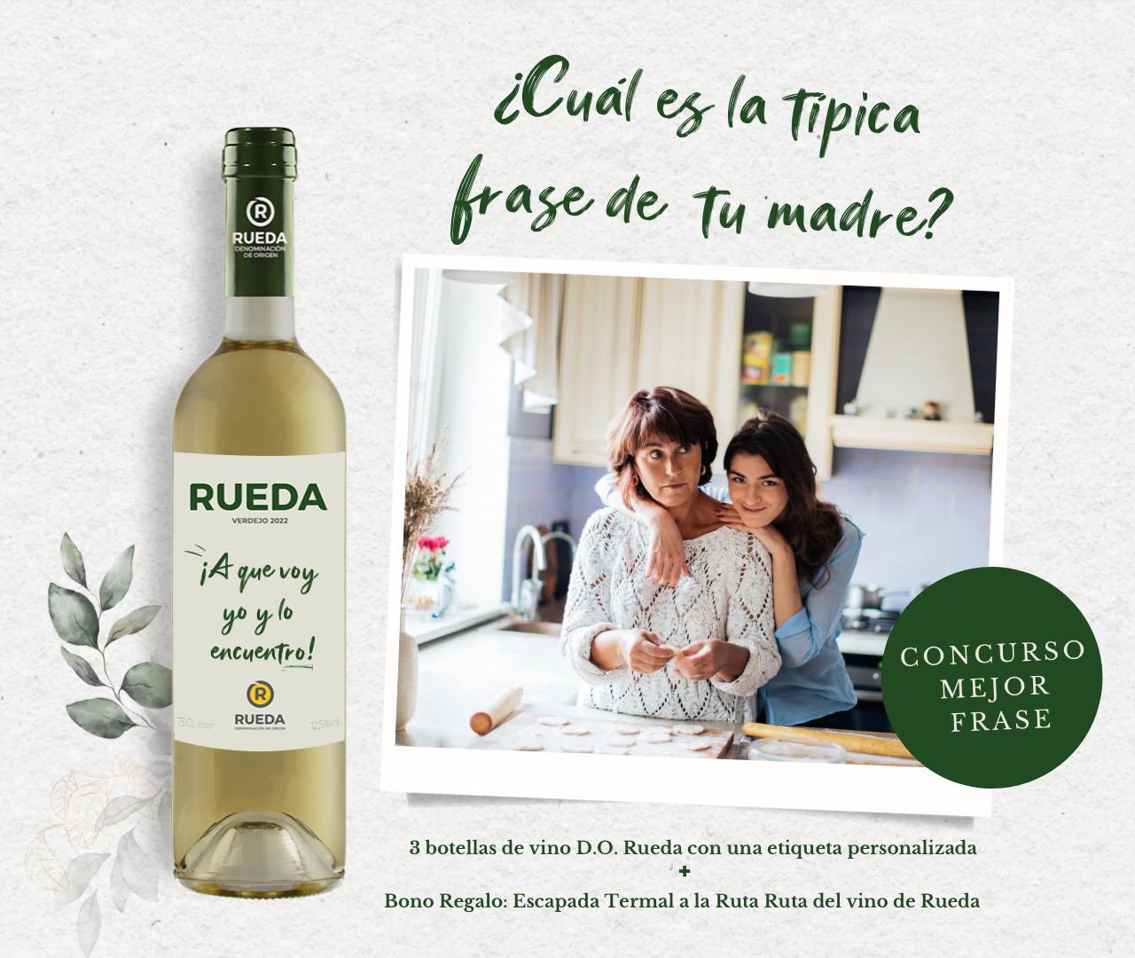 CONCURSO DÍA DE LA MADRE D.O. RUEDA